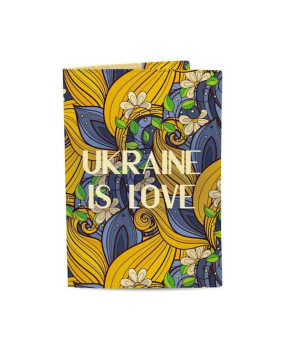 Обкладинка на паспорт Ukraine is Love